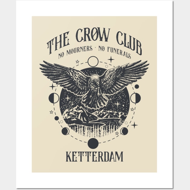 Six of Crows - Ketterdam Crow Club Wall Art by OutfittersAve